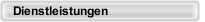 Dienstleistungen