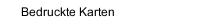 Bedruckte Karten